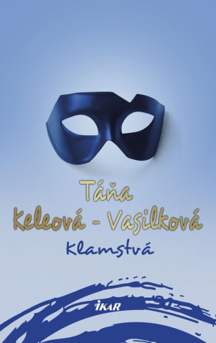 Book Klamstvá Táňa Vasilková-Keleová