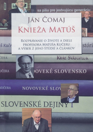 Książka Knieža Matúš Ján Čomaj