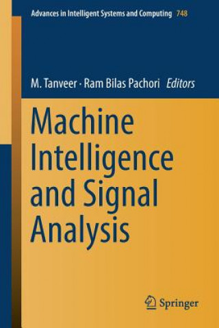 Carte Machine Intelligence and Signal Analysis Ram Bilas Pachori