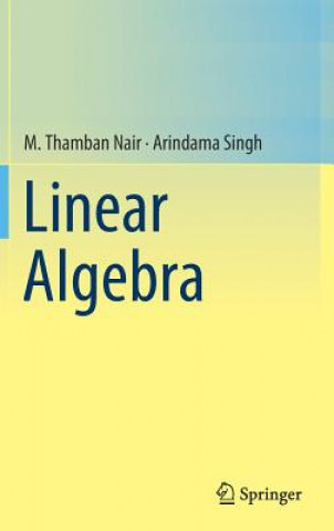 Könyv Linear Algebra M. Thamban Nair