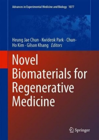 Knjiga Novel Biomaterials for Regenerative Medicine Heung Jae Chun