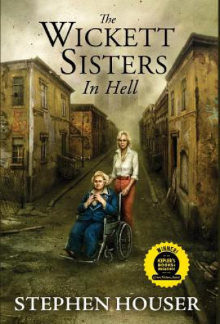 Carte The Wickett Sisters in Hell Stephen W Houser