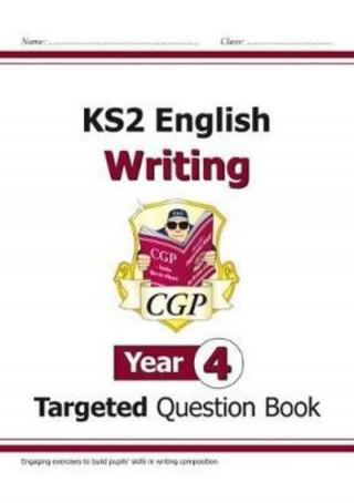 Książka KS2 English Writing Targeted Question Book - Year 4 CGP Books