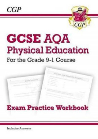 Könyv GCSE Physical Education AQA Exam Practice Workbook - for the Grade 9-1 Course (incl Answers) CGP Books