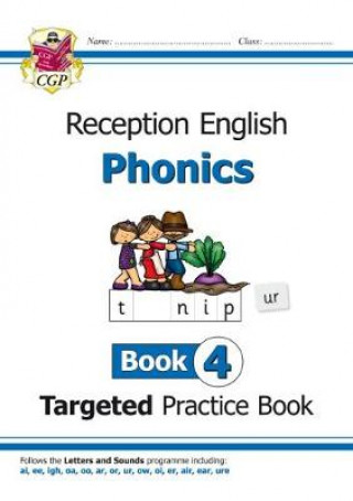 Könyv English Targeted Practice Book: Phonics - Reception Book 4 CGP Books