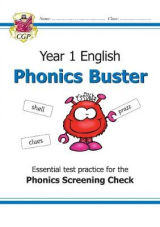 Könyv KS1 English Phonics Buster - for the Phonics Screening Check in Year 1 CGP Books