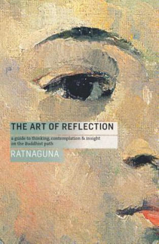 Carte Art of Reflection Ratnaguna
