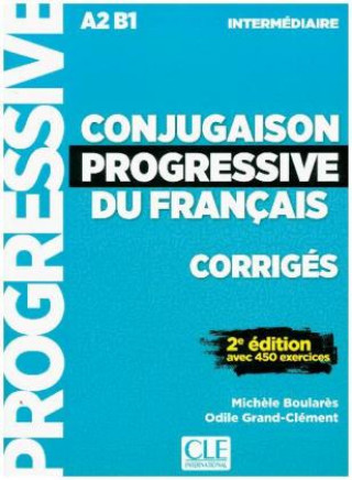 Carte Conjugaison progressive du français, Niveau intermédiaire - 2ème édition, Corrigés Michele Boularès