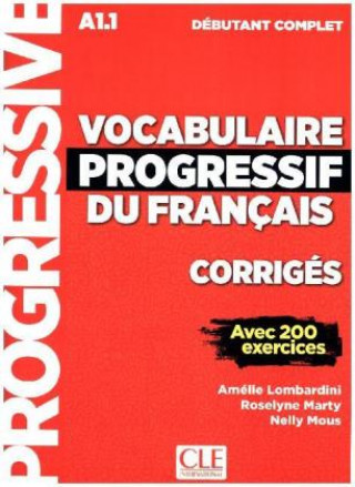 Carte Vocabulaire progressif du Français, Niveau débutant complet (3ème édition), Corrigés + mp3-CD + Online Claire Miquel