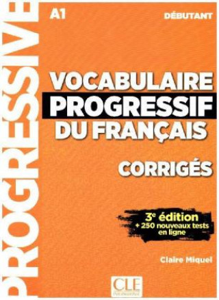 Book Vocabulaire progressif du Français, Niveau débutant (3ème édition), Corrigés + Audio-CD Claire Miquel