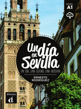 Könyv Un día en Sevilla Ernesto Rodríguez