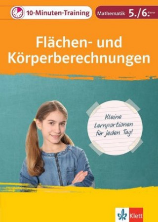 Kniha 10-Minuten-Training Mathematik Flächen- und Körperberechnungen 5./6. Klasse 