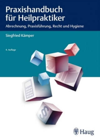 Kniha Praxishandbuch für Heilpraktiker Siegfried Kämper