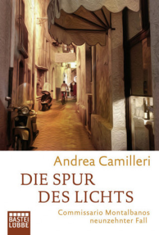 Książka Die Spur des Lichts Andrea Camilleri