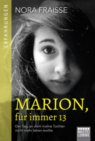 Kniha Marion, für immer 13 Nora Fraisse