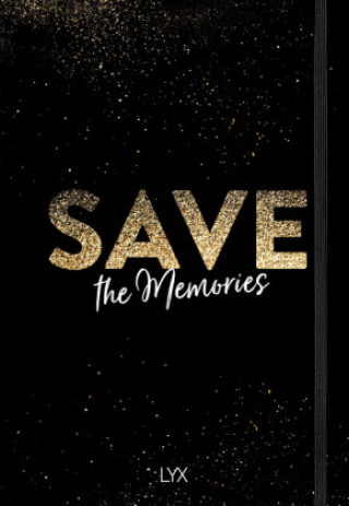 Könyv Save the Memories 
