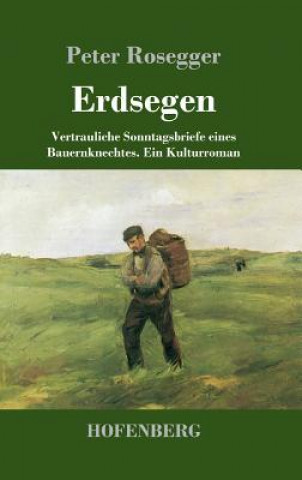 Livre Erdsegen Peter Rosegger