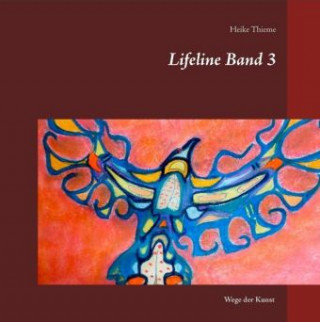 Buch Lifeline Band 3 Heike Thieme