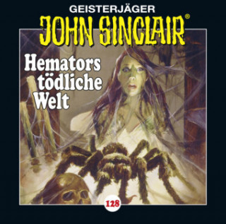 Audio John Sinclair - Hemators tödliche Welt, 1 Audio-CD Jason Dark