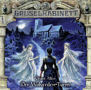 Аудио Gruselkabinett - Der Wolverden-Turm, 1 Audio-CD Grant Allen