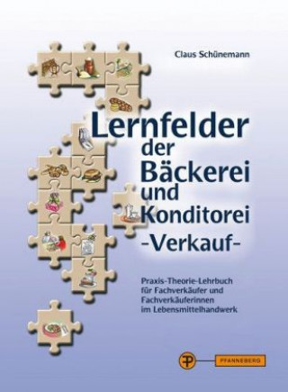 Kniha Lernfelder der Bäckerei - Verkauf Claus Schünemann