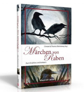 Kniha Märchen von Raben Christel Bücksteeg
