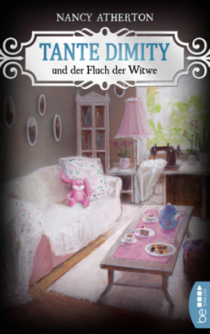 Kniha Tante Dimity und der Fluch der Witwe Nancy Atherton