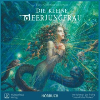 Audio Die Kleine Meerjungfrau Hans Christian Andersen