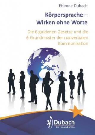 Knjiga Körpersprache - Wirken ohne Worte Etienne Dubach