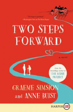 Knjiga Two Steps Forward Graeme Simsion