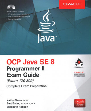 Kniha OCP Java SE 8 Programmer II Exam Guide (Exam 1Z0-809) Kathy Sierra