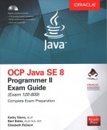 Carte OCP Java SE 8 Programmer II Exam Guide (Exam 1Z0-809) Kathy Sierra