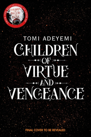 Buch Children of Virtue and Vengeance Tomi Adeyemi