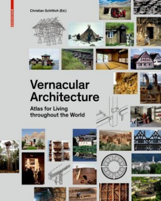 Kniha Vernacular Architecture Christian Schittich