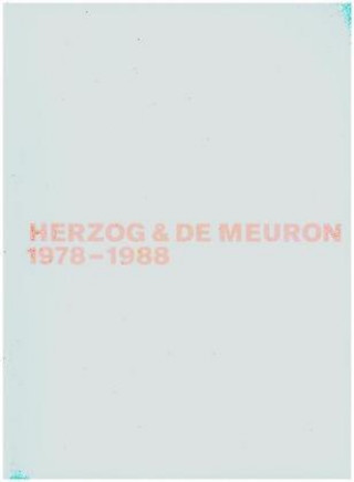 Könyv Herzog & de Meuron 1978-1988 Gerhard Mack
