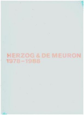 Kniha Herzog & de Meuron 1978-1988 Gerhard Mack