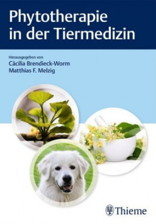 Книга Phytotherapie in der Tiermedizin Cäcilia Brendieck-Worm