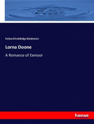 Boek Lorna Doone Richard Doddridge Blackmore