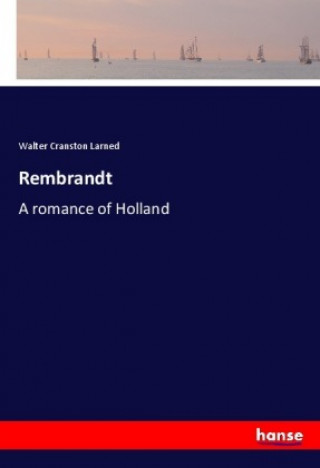Βιβλίο Rembrandt Walter Cranston Larned