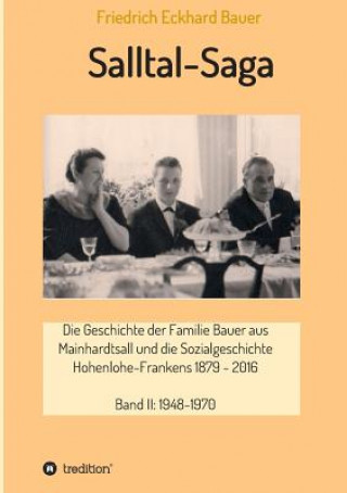 Carte Salltal-Saga Band II Friedrich Eckhard Bauer