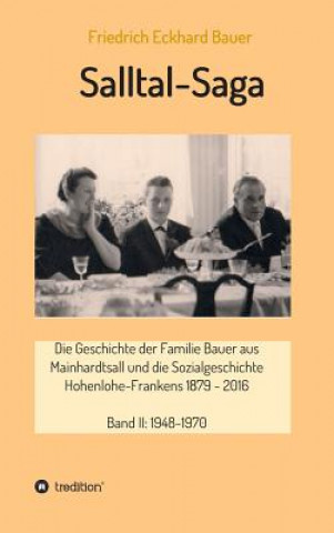 Kniha Salltal-Saga Band II Friedrich Eckhard Bauer