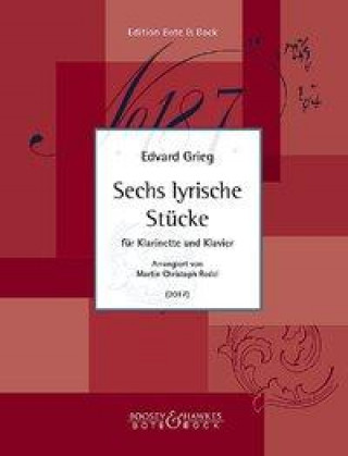 Carte Sechs lyrische Stücke. Klarinette und Klavier Edvard Grieg