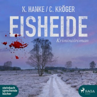 Аудио Eisheide, 2 Audio-CD, 2 MP3 Claudia Kröger