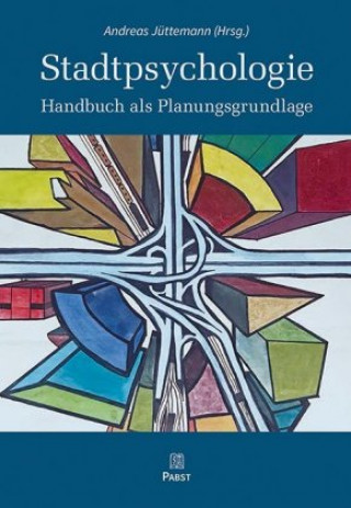 Kniha Stadtpsychologie Andreas Jüttemann
