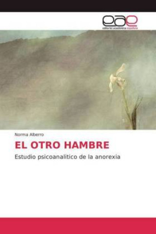 Knjiga Otro Hambre Norma Alberro