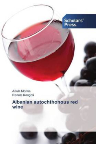 Carte Albanian autochthonous red wine Ariola Morina