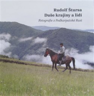 Kniha Duše krajiny a lidí Rudolf Štursa