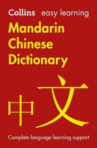 Könyv Easy Learning Mandarin Chinese Dictionary Collins Dictionaries