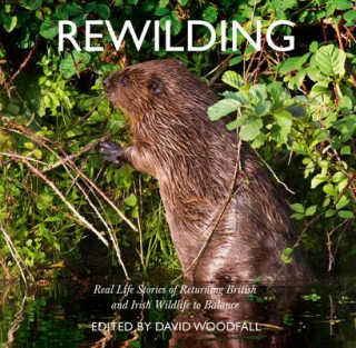 Knjiga Rewilding David Woodfall