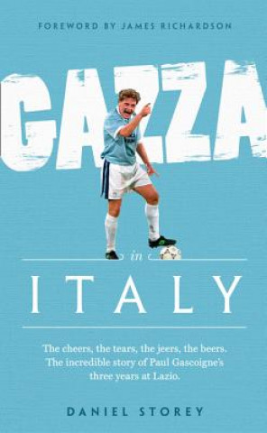 Книга Gazza in Italy DANIEL STOREY